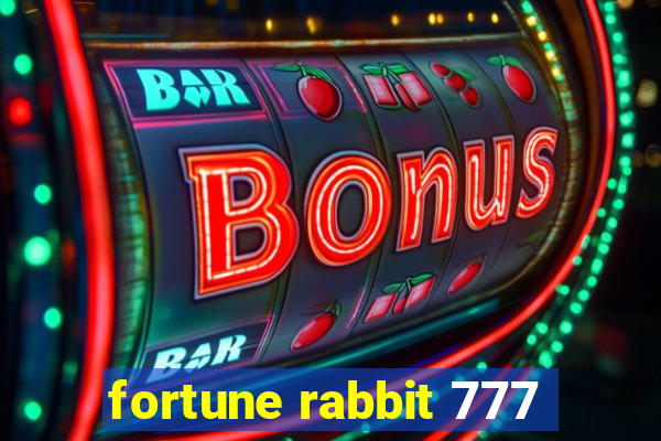 fortune rabbit 777